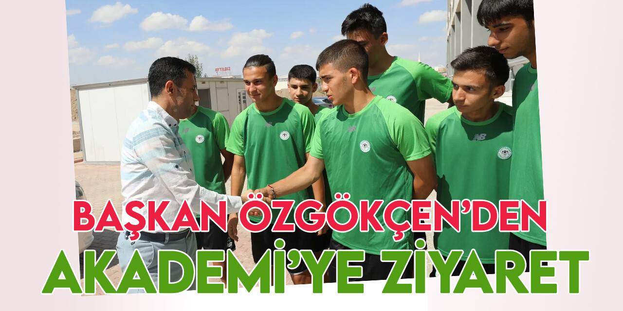 Başkan Özgökçen'den 'Akademi'ye ziyaret
