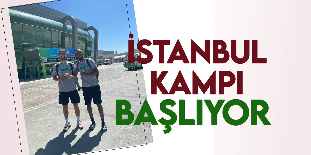 AYOS Konyaspor Basketbol'da İstanbul kampı başlıyor