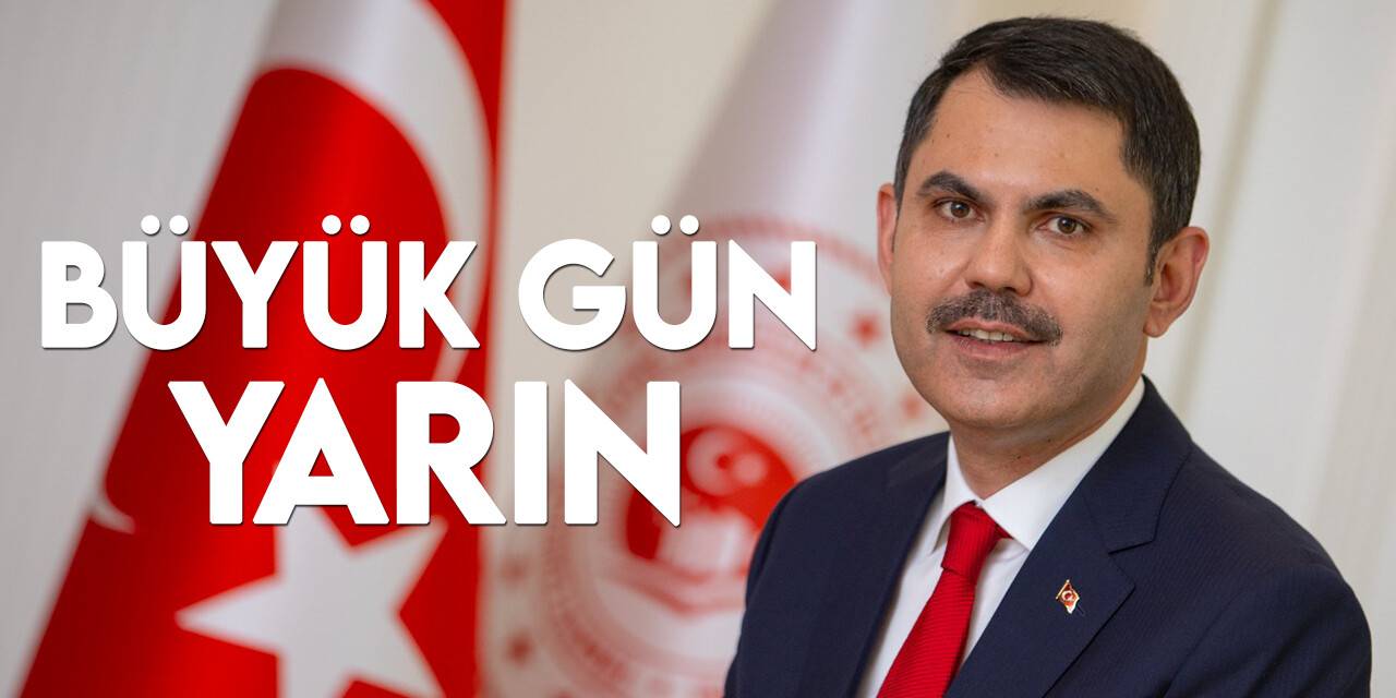 Büyük gün yarın