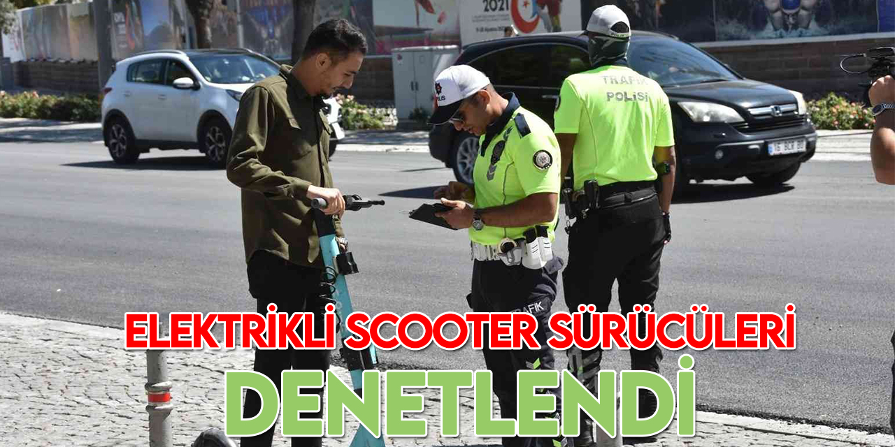 Konya’da elektrikli scooter sürücüleri denetlendi