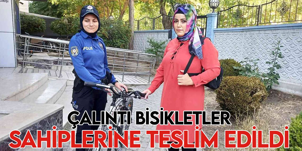 Polisin ele geçirdiği çalıntı bisikletler sahiplerine teslim edildi
