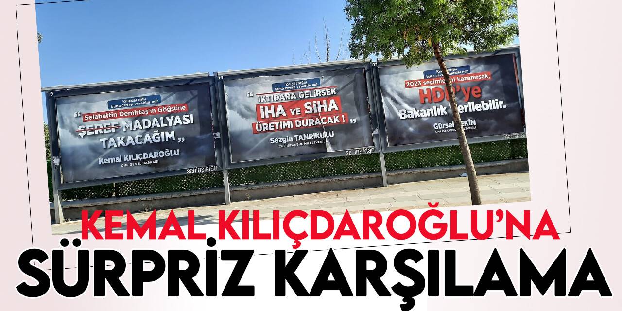 Elazığ'da Kılıçdaroğlu'na afişli karşılama