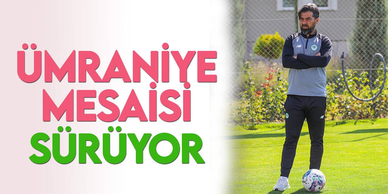 Konyaspor'da Ümraniyespor maçı hazırlıkları sürüyor
