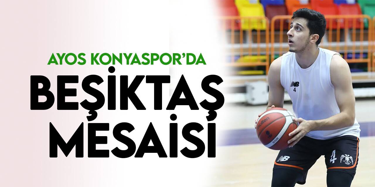 AYOS Konyaspor'da Beşiktaş mesaisi başladı