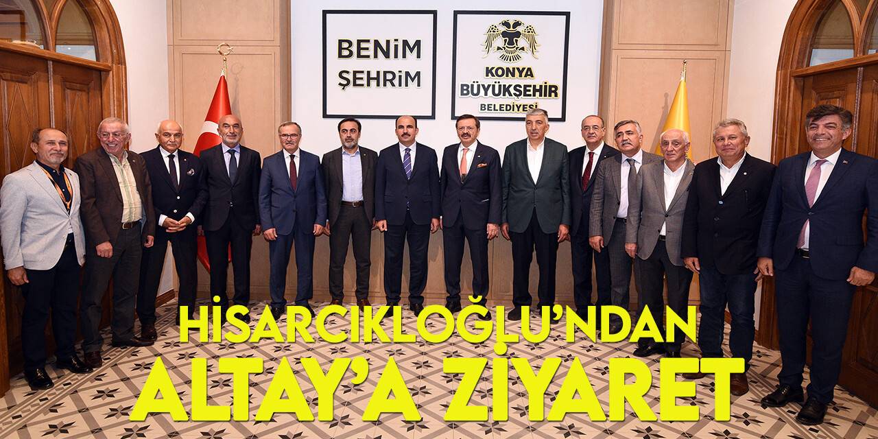 TOBB Başkanı Hisarcıklıoğlu Başkan Altay’ı ziyaret etti