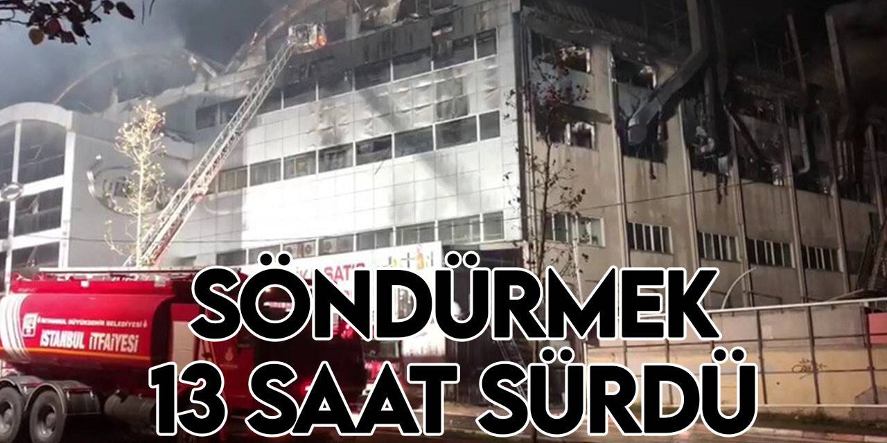 Sultanbeyli’de çelik tencere fabrikasında çıkan yangın 13 saat sonra söndürüldü
