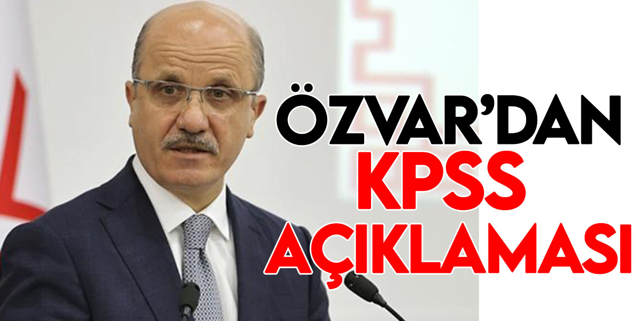 YÖK Başkanı Özvar’dan KPSS açıklaması