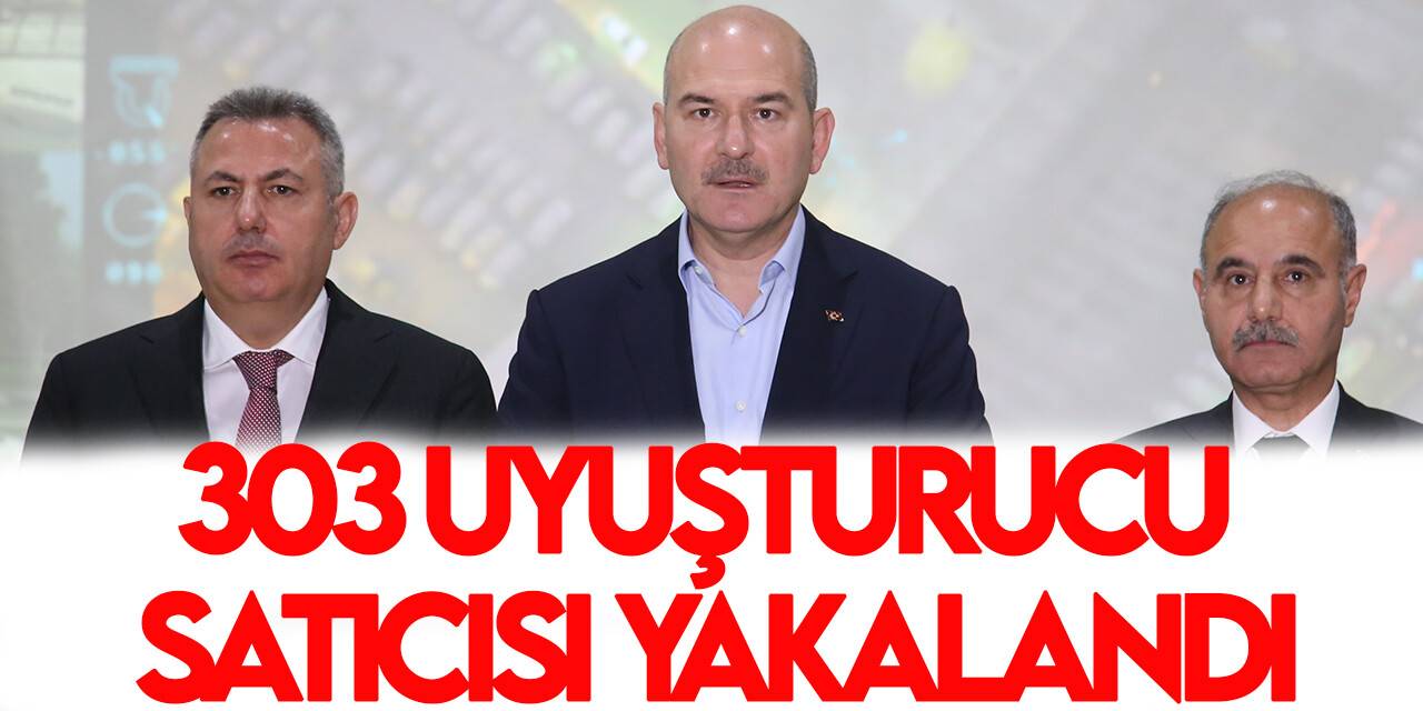 Bakan Soylu, Adana ve Samsun'da 303 uyuşturucu satıcısının yakalandığını açıkladı: