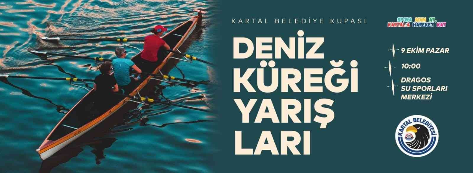 Hafta sonu Kartal’da kürek yarışları heyecanı yaşanacak