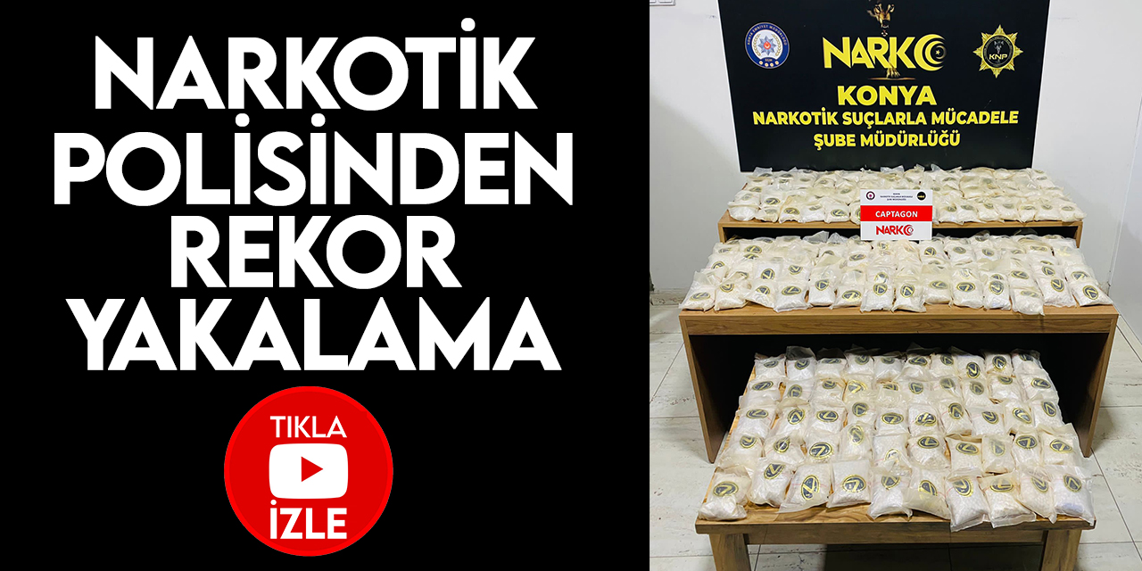 Konya’da narkotik polisinden rekor miktarda yakalama: 200.000 uyuşturucu hap ele geçirildi