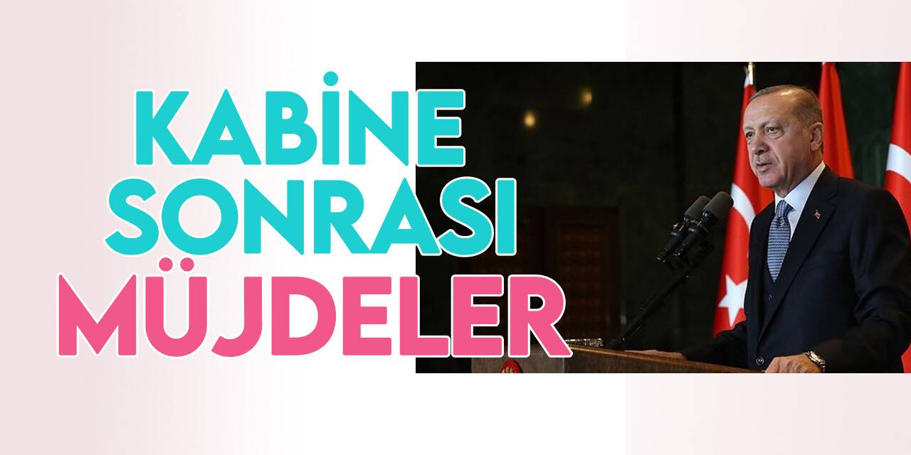 Kabine toplantısı sonrası esnaflara müjde