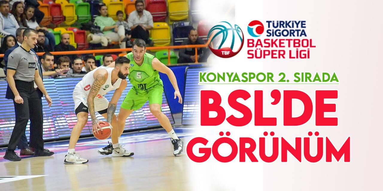 Basketbol Süper Ligi'nde görünüm