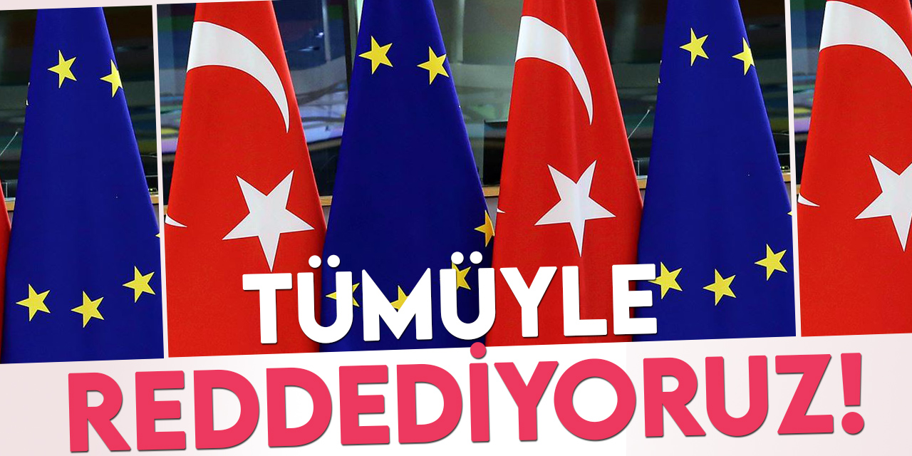 Türkiye'den AB Komisyonu Raporuna tepki