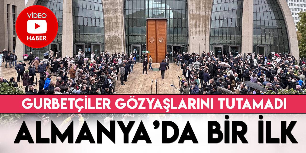 Almanya'da DİTİB Köln Camisi’nde ilk kez hoparlörden "cuma ezanı" okundu