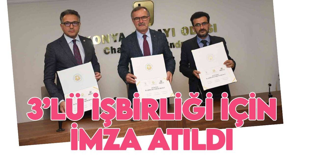 Konya sanayisine yetişmiş insan kaynağı desteği için işbirliği