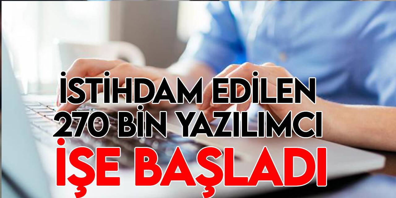 1 Milyon Yazılımcı İstihdam Projesi'nde 270 bin kişi işe başladı