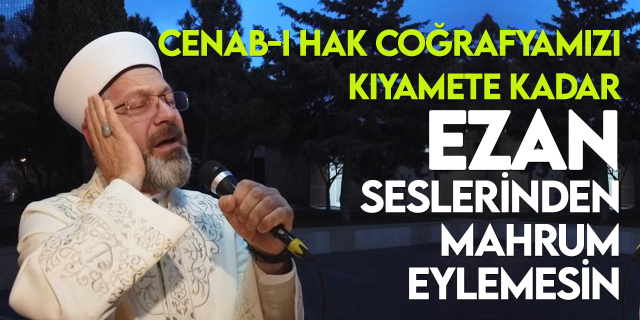 Diyanet İşleri Başkanı Erbaş, Bakü'de Şehitlik Camisi'nde ezan okudu
