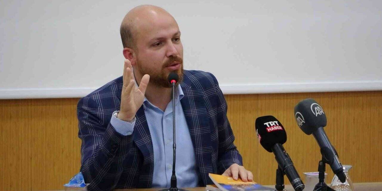 Bilal Erdoğan: “Ülkemizin başına millete yaraşır bir lider geldiği için hamdolsun”