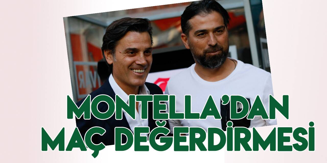 Vincenzo Montella: İnanılmaz bir maç oldu