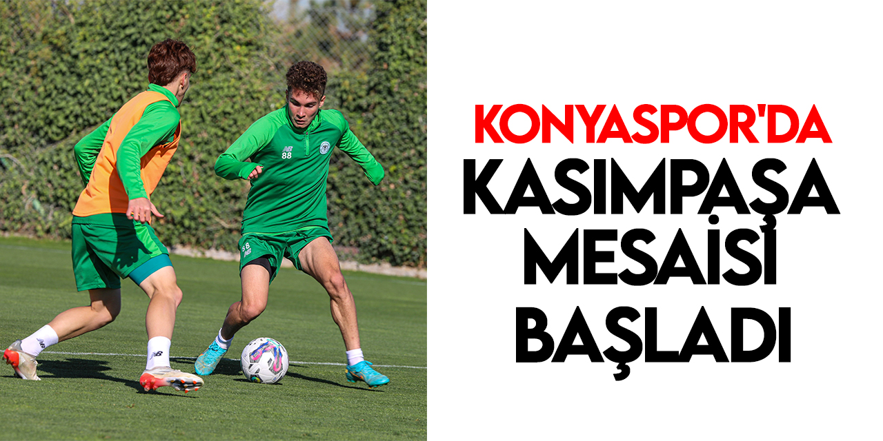 Konyaspor, Kasımpaşa maçının hazırlıklarına başladı