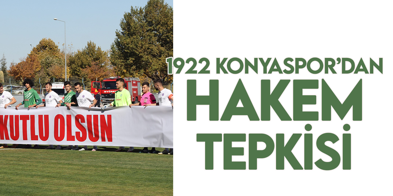 1922 Konyaspor'dan hakem tepkisi: Son kez TFF'ye sesleniyoruz