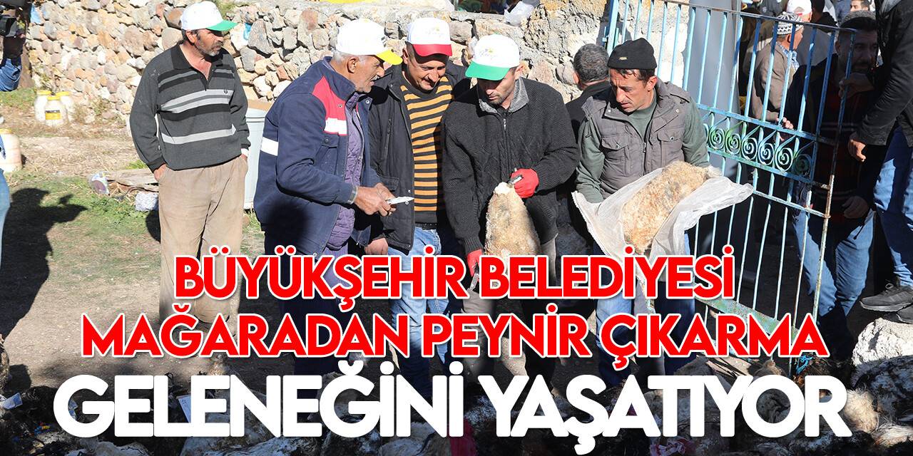 Konya Büyükşehir Kızılören’de mağaradan peynir çıkarma geleneğini yaşatıyor