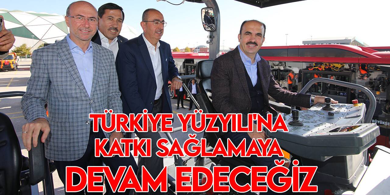 Başkan Altay öz kaynakla 664 milyon liraya alınan 288 aracın tanıtımını yaptı