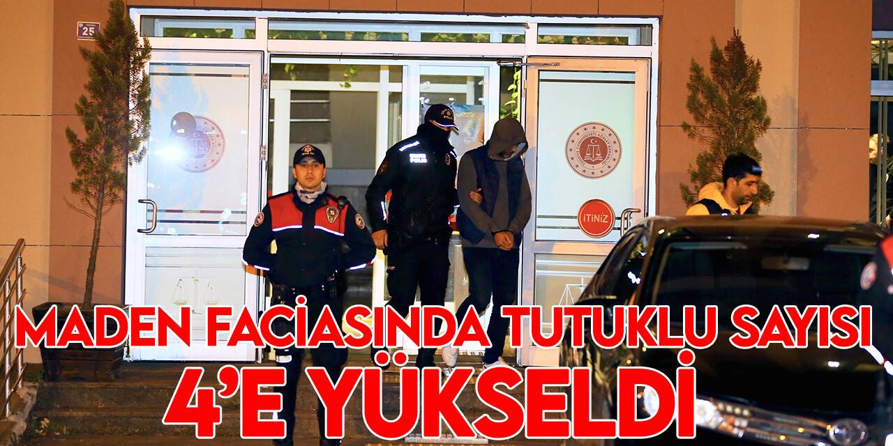 Amasra'daki maden faciasında tutuklu sayısı 4’e yükseldi