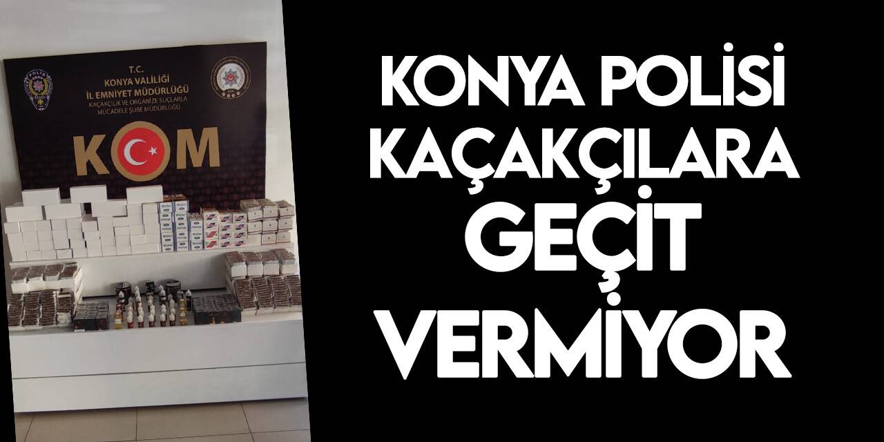 Konya polisinden kaçak sigara operasyonu