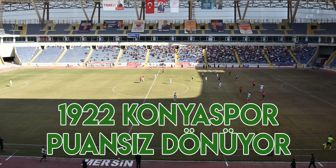 Yeni Mersin İdmanyurdu:2 - 1922 Konyaspor:0