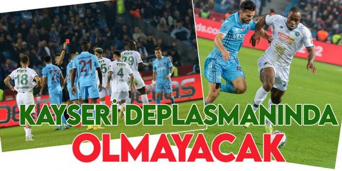 Uche Ikpeazu Kayseri maçında forma giyemeyecek