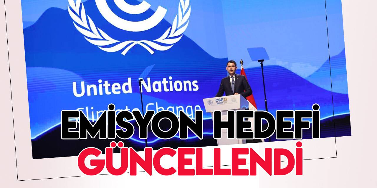 Türkiye, emisyon azaltım hedefini artırıyor