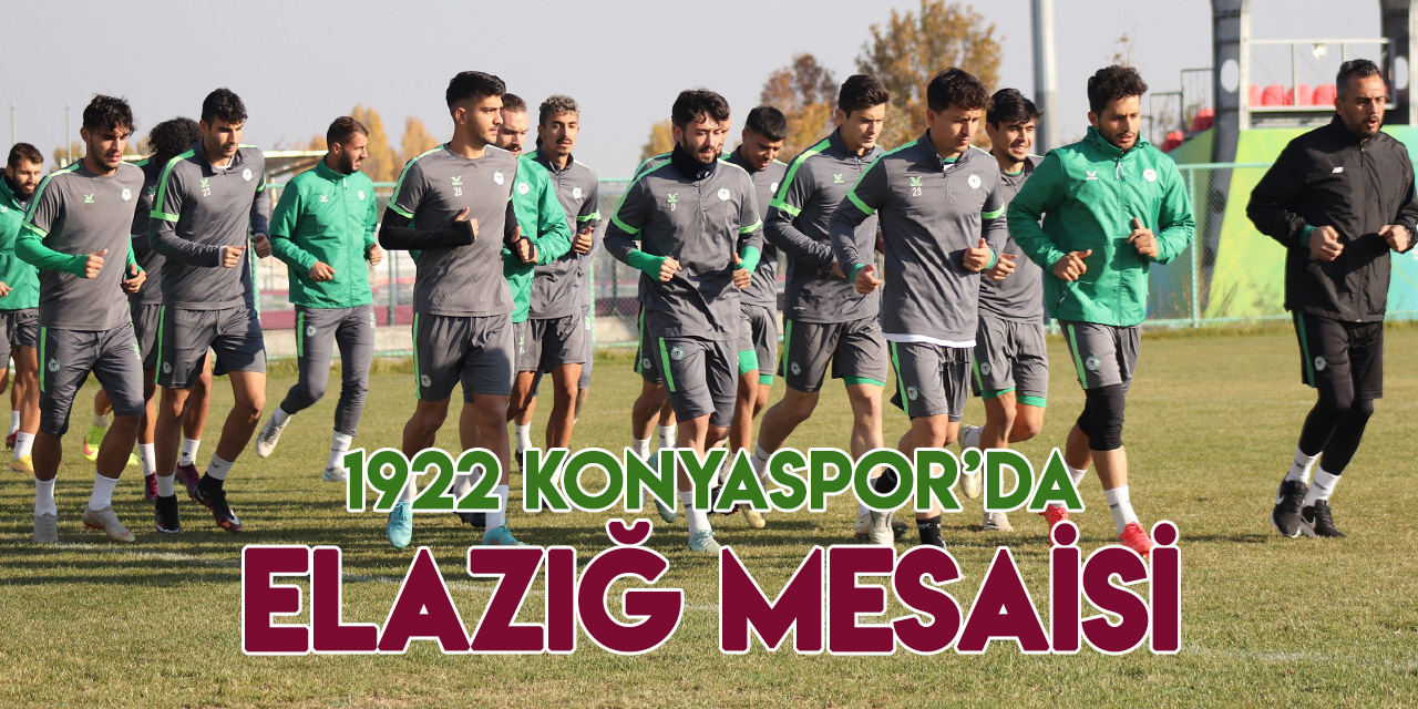 1922 Konyaspor'da Elazığ maçı hazırlıkları başladı