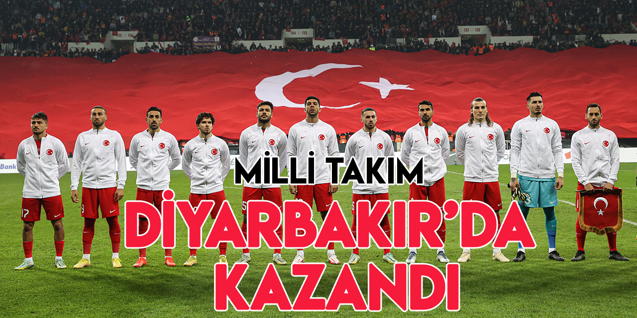 A Milli Takım, Diyarbakır'da kazandı