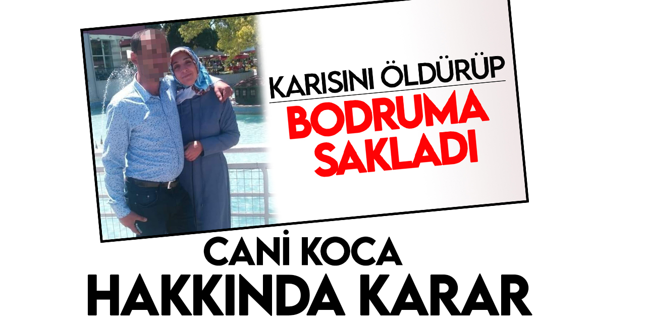 Konya'da eşini tabancayla öldürdüğü iddia edilen koca hakkında karar