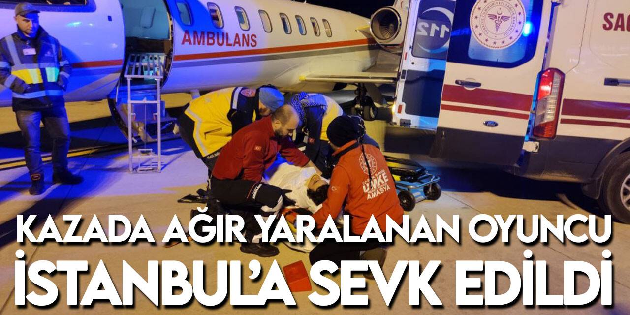 Kazada ağır yaralanan oyuncu Sergen Deveci ambulans uçakla İstanbul’a sevk edildi
