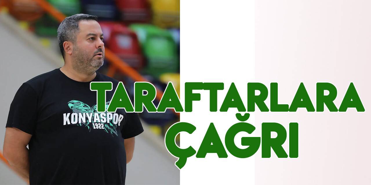 AYOS Konyaspor Başantrenörü Engin Gençoğlu'ndan taraftarlara çağrı