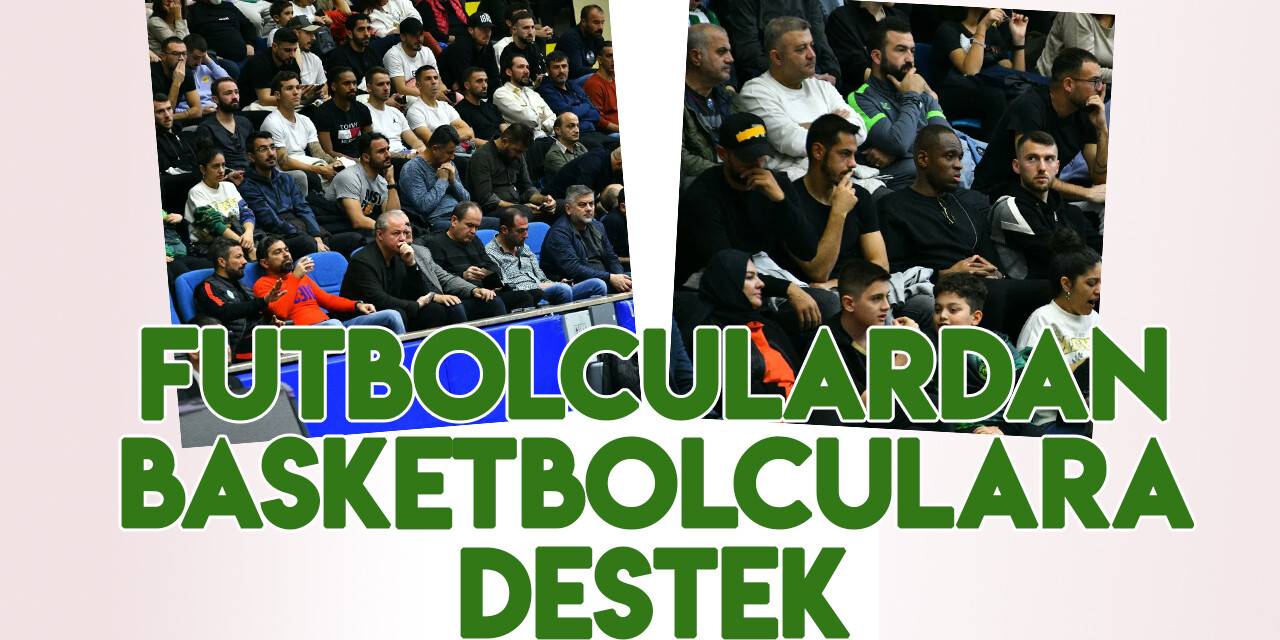 Konyaspor futbol takımından basketbol takımına destek