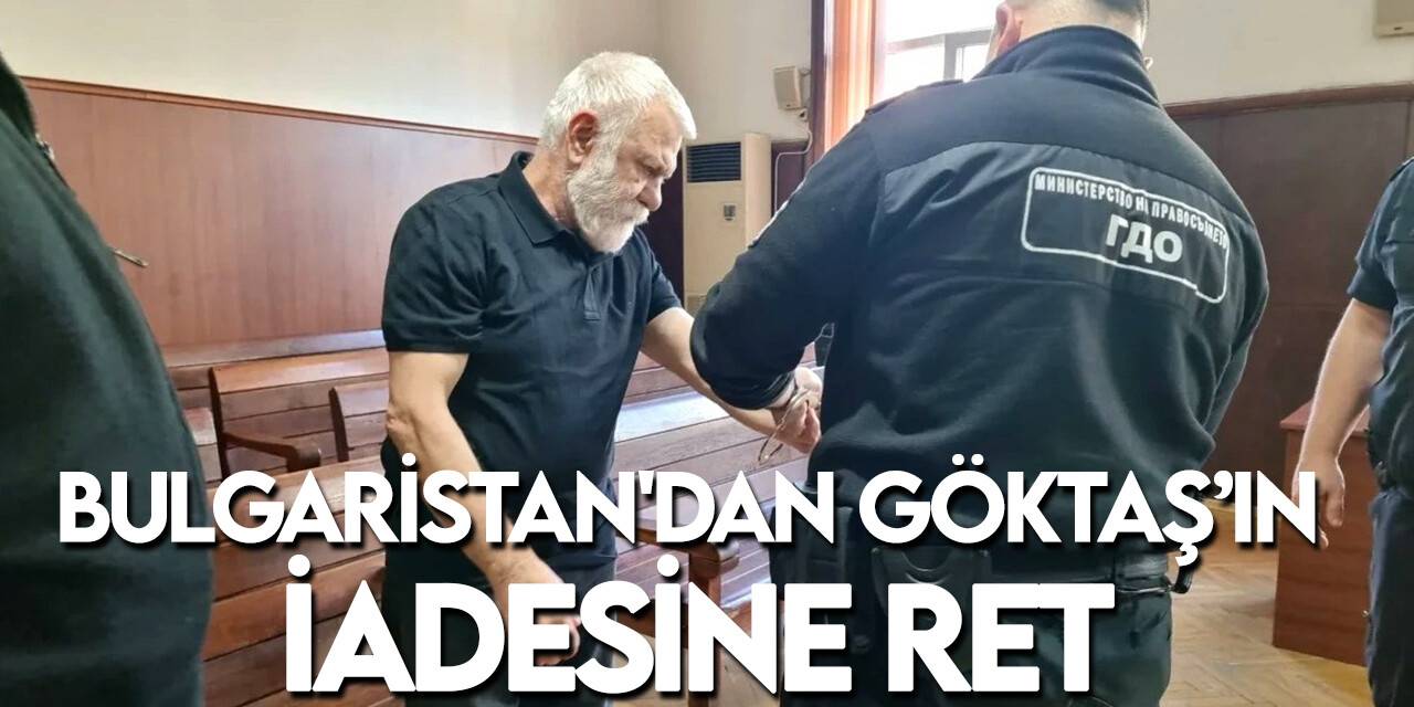 Hablemitoğlu suikastı zanlısı Levent Göktaş’ın Türkiye’ye iadesi reddedildi