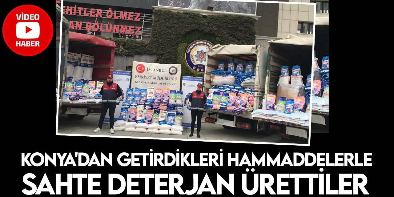 İstanbul’da sahte deterjan deposuna baskın: Yaklaşık 38 ton ürün ele geçirildi