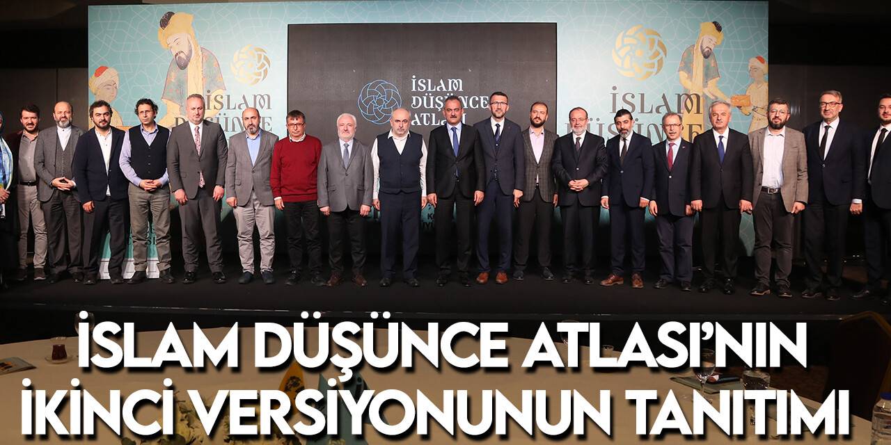 İslam Düşünce Atlası’nın ikinci versiyonunun tanıtımı yapıldı