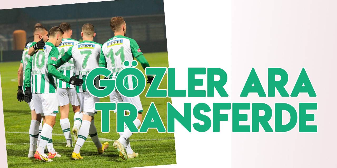 Konyaspor'da gözler ara transferde