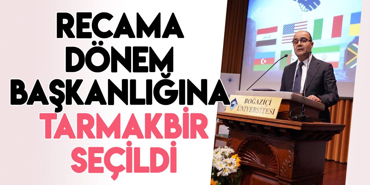 ReCAMA dönem başkanlığına TARMAKBİR seçildi