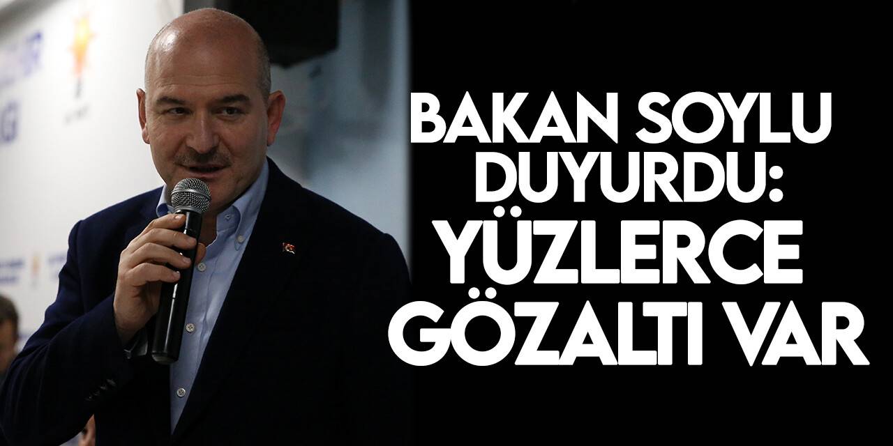 Silindir operasyonu başladı yüzlerce kişi gözaltına alındı