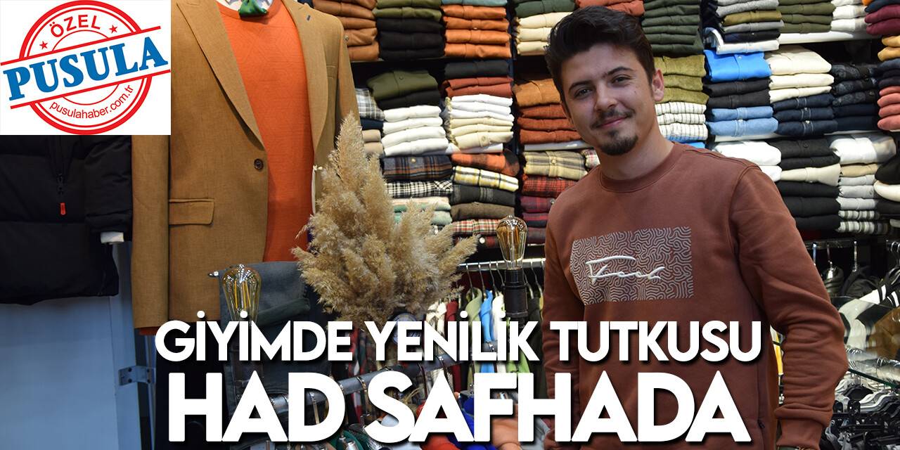 'Sürekli yeni şeyler görmek ve giymek istiyorlar'