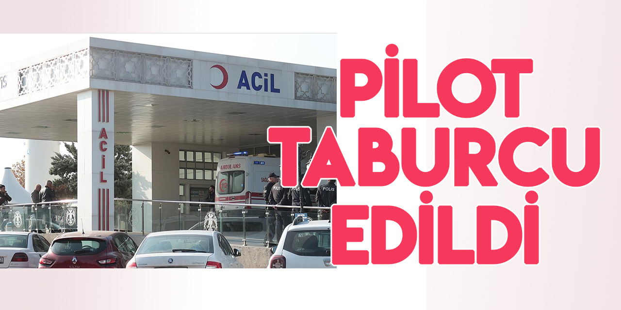 Düşen Türk Yıldızları uçağı pilotu taburcu edildi