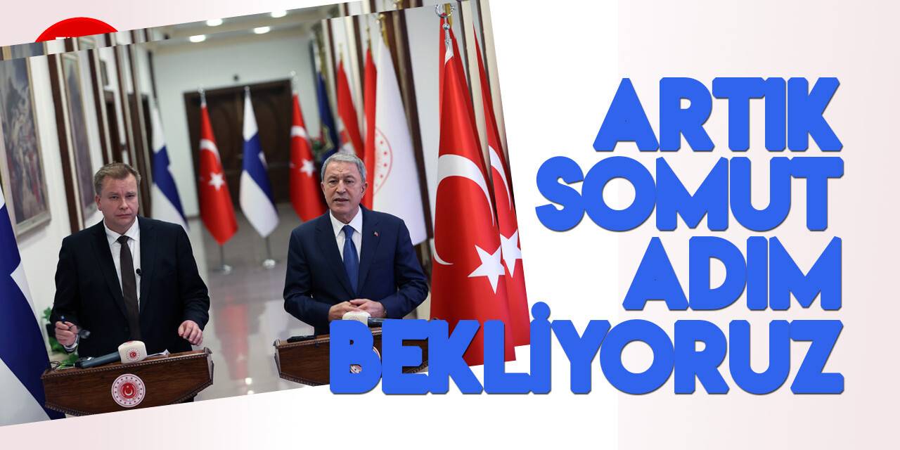 Milli Savunma Bakanı Akar'dan ABD'ye F-16 mesajı