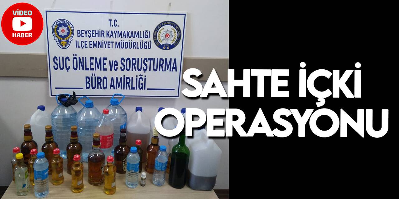 Konya'da sahte içki operasyonu: 3 gözaltı