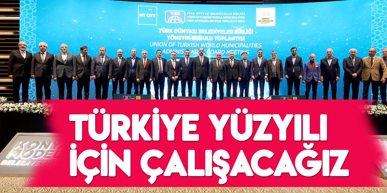 TDBB Yönetim Kurulu Toplantısı Konya'da yapıldı