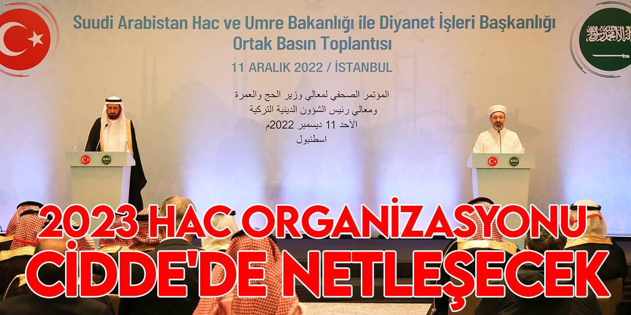 Diyanet İşleri Başkanı Erbaş: Ocak ayı içerisinde Cidde’de hac protokolü imzalayacağız